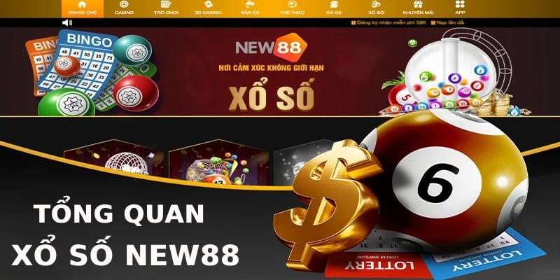 Xổ Số New88: Tổng Hợp Các Loại Hình Xổ Số Lô Đề 1 Xổ số - Sản phẩm hấp dẫn mới lạ của New88